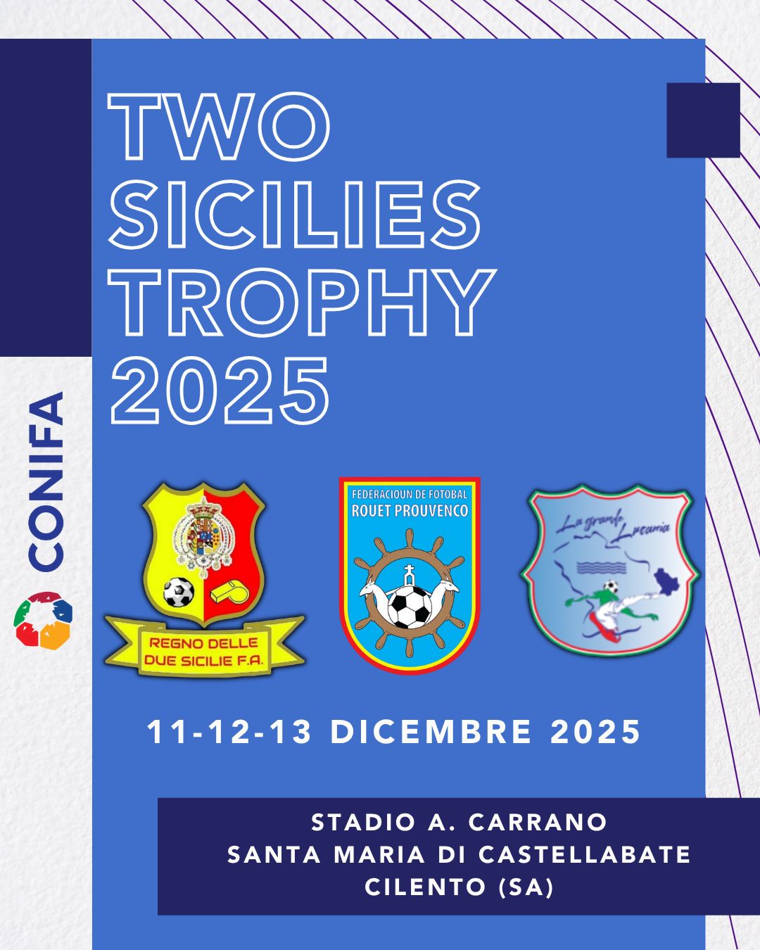 Two Sicilies Trophy 2025: il calcio delle identità torna nel Cilento