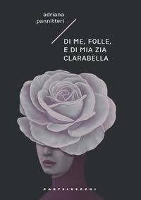 di me folle e di mia zia clarabella recensione da Gbt-magazine.com di me folle e di mia zia clarabella recensione